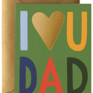 I Love You Dad Card