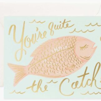 You're a Catch Card