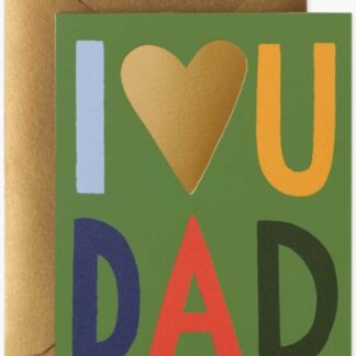 I Love You Dad Card
